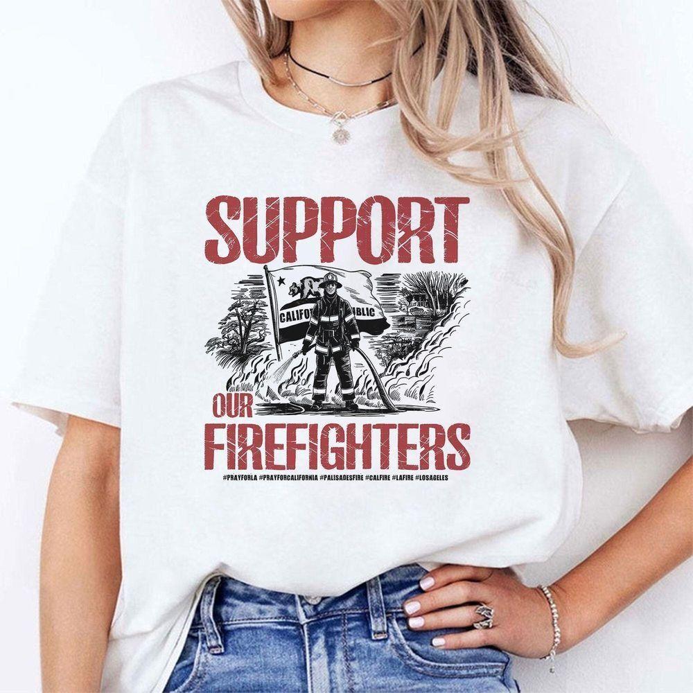 Support Our Firefighters Vuitino Apparel Support Our Firefighters Vuitino Apparel